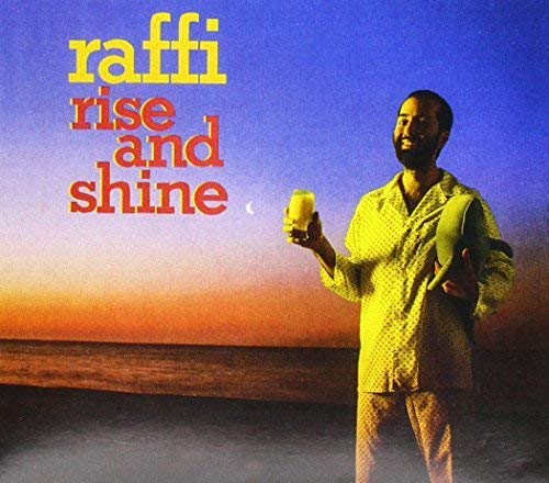 RAFFI - RISE & SHINE (CD)