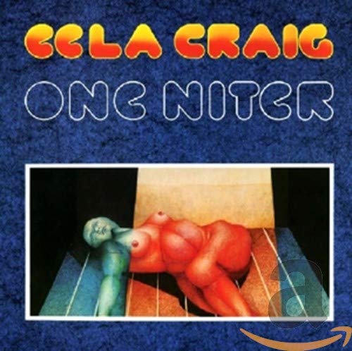 CRAIG,EELA - ONE NITER (CD)