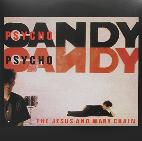 JESUS AND MARY CHAIN - PSYCHOCANDY (US RELEASE) (VINYL)