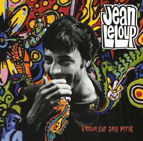 JEAN LELOUP - L'AMOUR EST SANS PITI (CD)