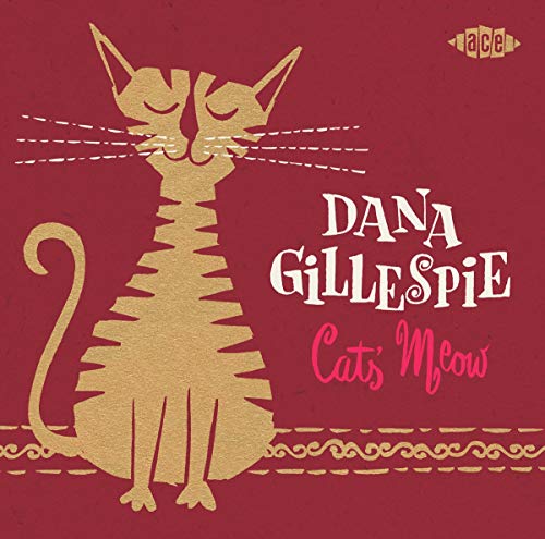 DANA GILLESPIE - CATS MEOW (CD)