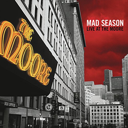 MAD SEASON - LIVE AT THE MOORE (VINYL)