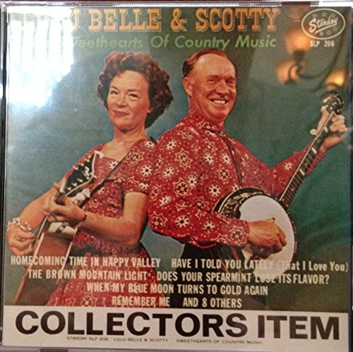 BELLE LULU & SCOTTY - SWEETHEARTS OF COUNTRY MUS (CD)