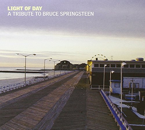 LIGHT OF DAY - LIGHT OF DAY: A TRIBUTE TO BRUCE SPRINGSTEEN (CD)