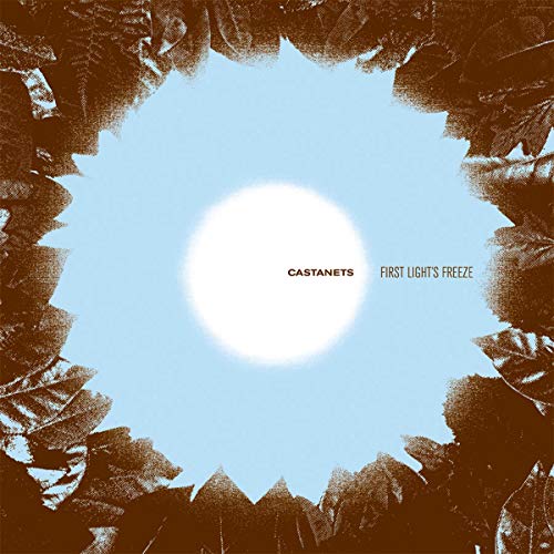 CASTANETS - FIRST LIGHTS FREEZE (CD)