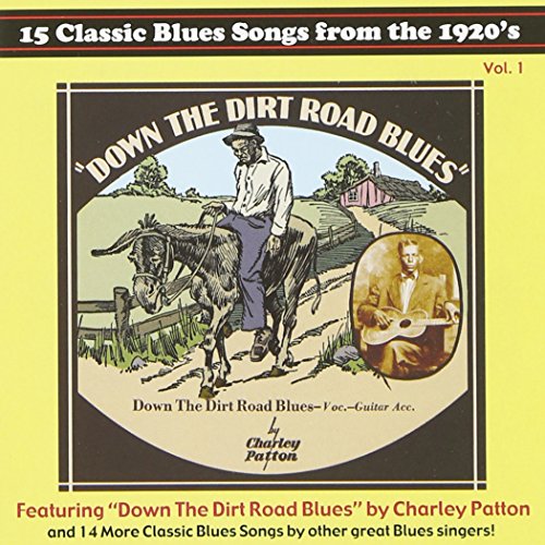 VARIOUS - DOWN THE DIRT ROAD BLUES (CD)