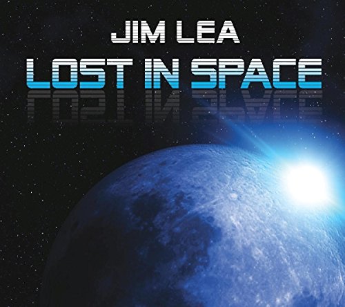 LEA, JIM - LOST IN SPACE (CD)