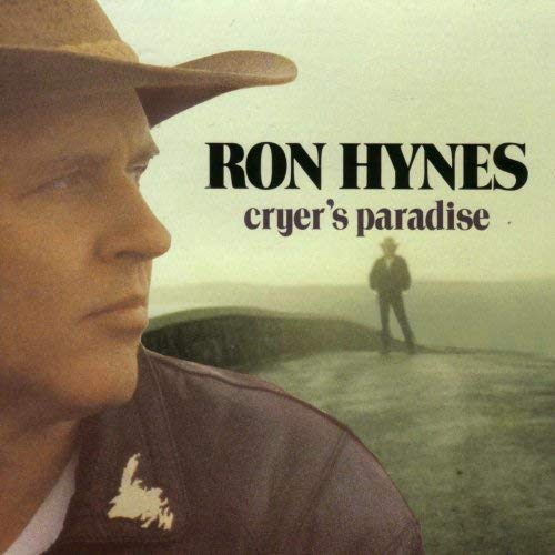 RON HYNES - CRYERS PARADISE (CD)