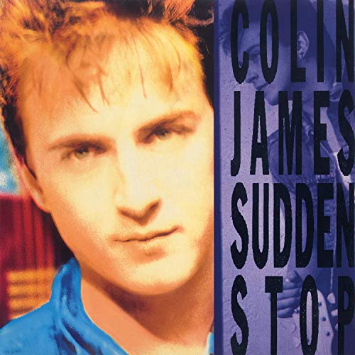 JAMES, COLIN - SUDDEN STOP (BLUE VINYL)