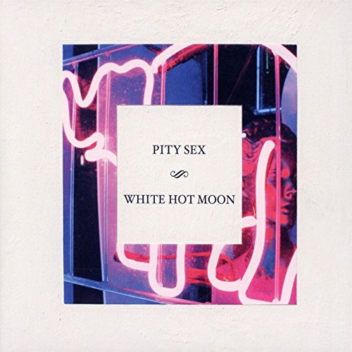 PITY SEX - WHITE HOT MOON (CD)