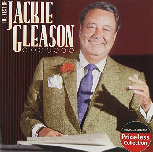 GLEASON, JACKIE - BEST OF JACKIE GLEASON (CD)