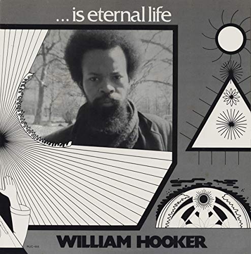 HOOKER,WILLIAM - IS ETERNAL LIFE (VINYL)