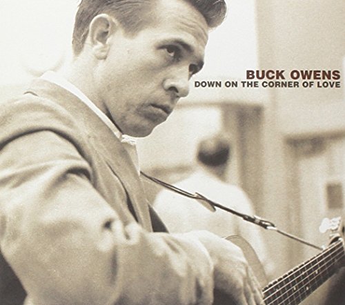 OWENS,BUCK - DOWN ON THE CORNER OF LOVE (CD)