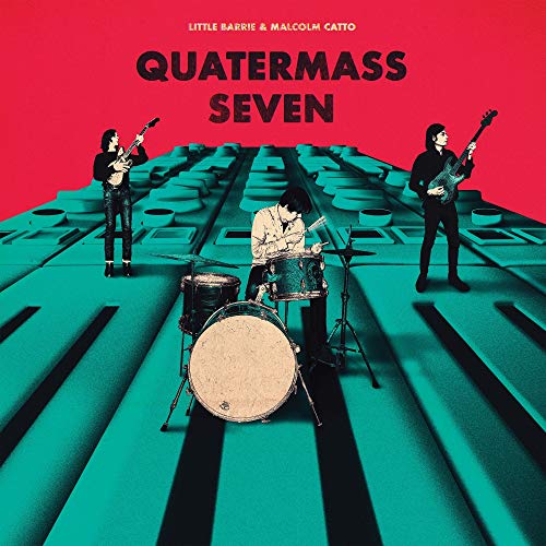 LITTLE BARRIE & MALCOLM CATTO - QUATERMASS SEVEN (VINYL)