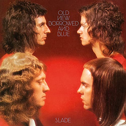 SLADE - OLD NEW BORROWED AND BLUE (DELUXE EDITION) (2022 CD RE-ISSUE) (CD)