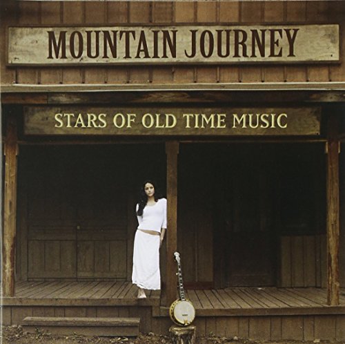 VARIOUS ARTISTS - MOUNTAIN JOURNEY: STARS OF OLD TIME MUSIC / VAR (CD)