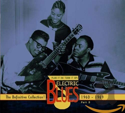 VARIOUS - ELECTRIC BLUES 1960-1969 VOL.3 (ENGLISH) (CD)