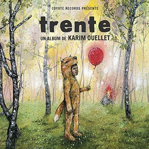 KARIM OUELLET - TRENTE (CD)