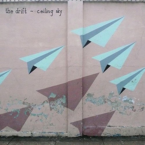 DRIFT - CEILING SKY (CD)