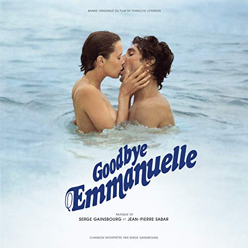 SERGE GAINSBOURG - GOODBYE EMMANUELLE (VINYL)