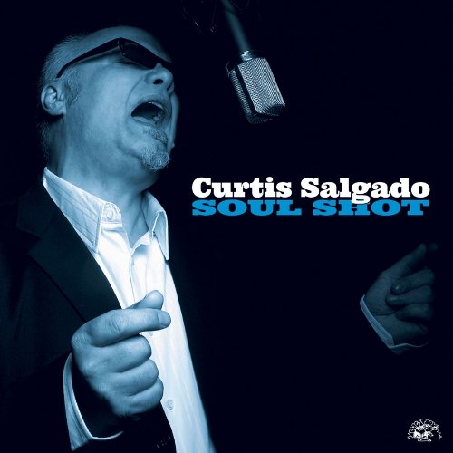 CURTIS SALGADO - SOUL SHOT (CD)