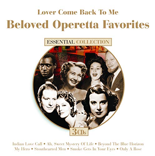 VARIOUS - LOVER COME BACK TO ME: BELOVED OPERETTA FAVORITES (CD)