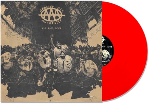 AGAINST ALL AUTHORITY - ALL FALL DOWN (VINYL)