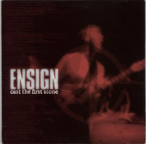 ENSIGN - CAST FIRST STONE (VINYL)