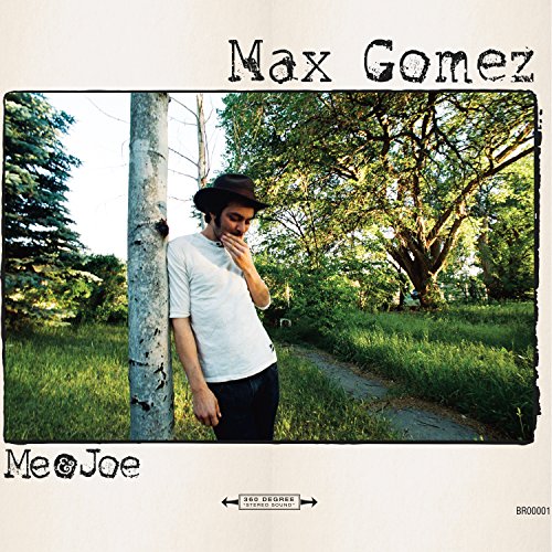 GOMEZ, MAX - ME & JOE (CD)