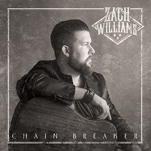 ZACH WILLIAMS - CHAIN BREAKER (CD)