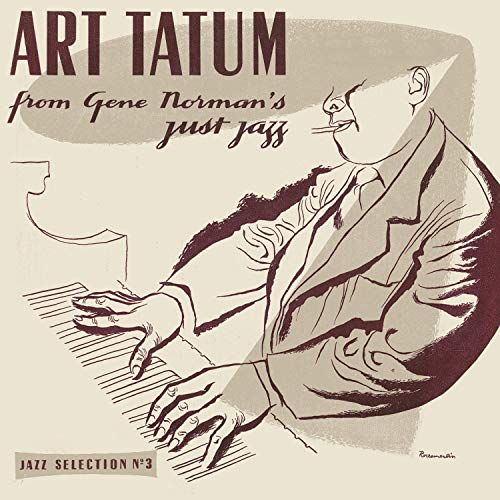 ART TATUM - ART TATUM FROM GENE NORMAN'S JUST JAZZ (VINYL)