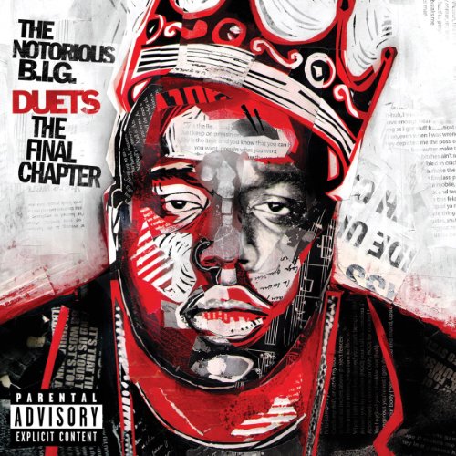 THE NOTORIOUS B.I.G. - DUETS: THE FINAL CHAPTER (CD)