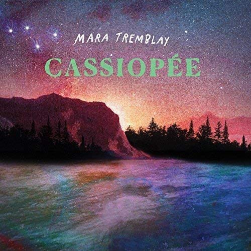 MARA TREMBLAY - CASSIOPEE (VINYL)