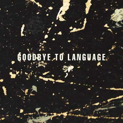 LANOIS,DANIEL - GOODBYE TO LANGUAGE (CD)