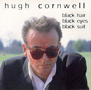 CORNWELL, HUGH - BLACK HAIR, BLACK EYES, BLACK SUIT