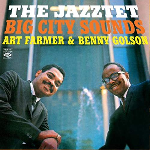 FARMER, ART & BENNY GOLSON - THE JAZZTET BIG CITY SOUND (CD)