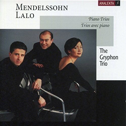 GRYPHON TRIO - MENDELSSOHN - LALO: PIANO TRIOS: PIANO TRIO IN C MINOR, OP.66; PIANO TRIO IN A MINOR, OP.26 (CD)