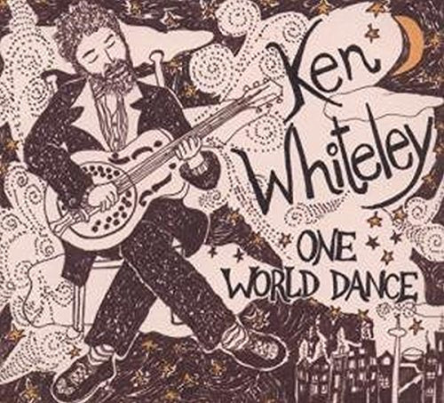 WHITELEY,KEN - ONE WORLD DANCE (CD)