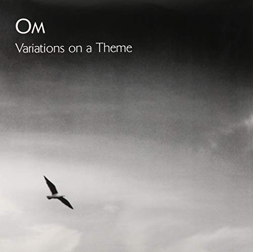 OM - VARIATIONS ON A THEME (VINYL)