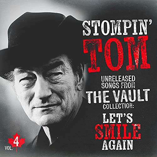 STOMPIN TOM CONNORS - UNRELEASED SONGS VOL 4 (VINYL)