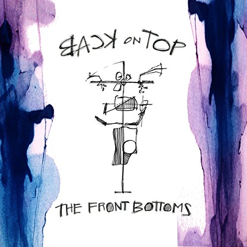 THE FRONT BOTTOMS - BACK ON TOP (VINYL)