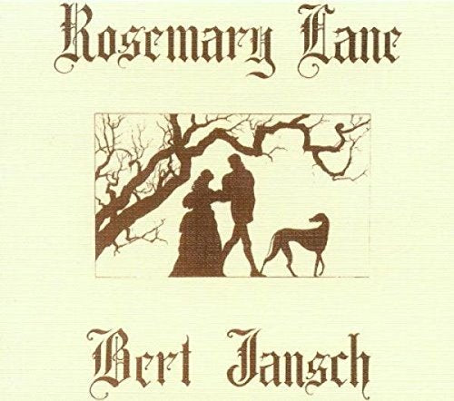 JANSCH, BERT - ROSEMARY LANE (CD)