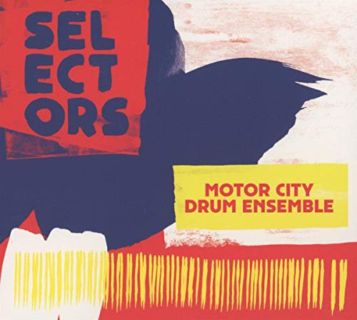 MOTOR CITY DRUM ENSEMBLE - SELECTORS 001 (CD)