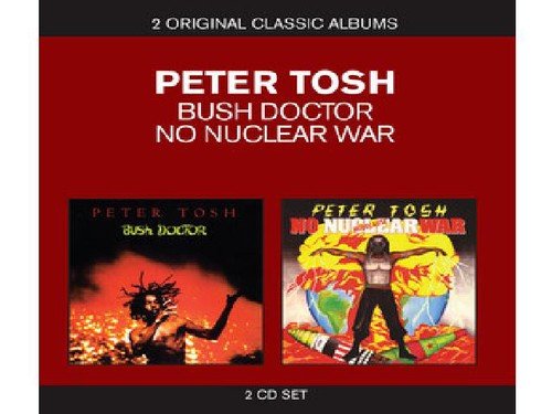 TOSH, PETER - CLASSIC ALBUMS (BUSH DOCTOR / NO NUCLEAR WAR) (CD)