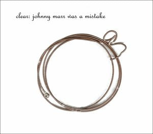 JOHNNY MARR WAS A MISTAKE (CD)