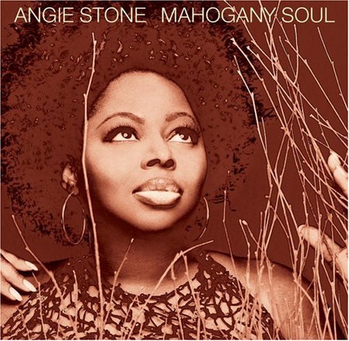 STONE, ANGIE - MAHOGANY SOUL