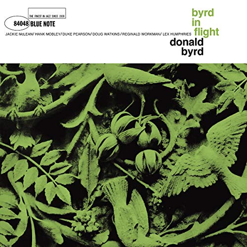 BYRD, DONALD - BYRD IN FLIGHT (BLUE NOTE TONE POET SERIES VINYL)