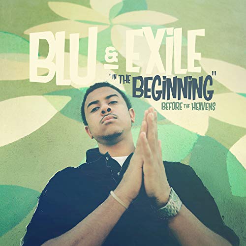 BLU & EXILE - IN THE BEGINNING: BEFORE THE HEAVENS (CD)