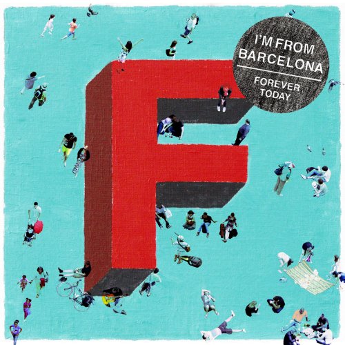 I'M FROM BARCELONA - FOREVER TODAY (CD)