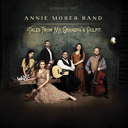 ANNIE MOSES BAND - TALES FROM MY GRANDPAS PULPIT (CD)